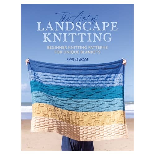 The Art of Landscape Knitting: Beginner Knitting Patterns for Unique Blankets